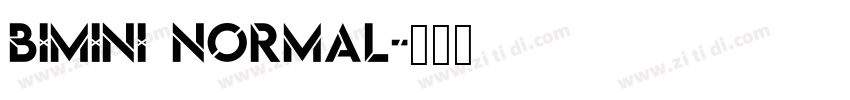 Bimini Normal字体转换